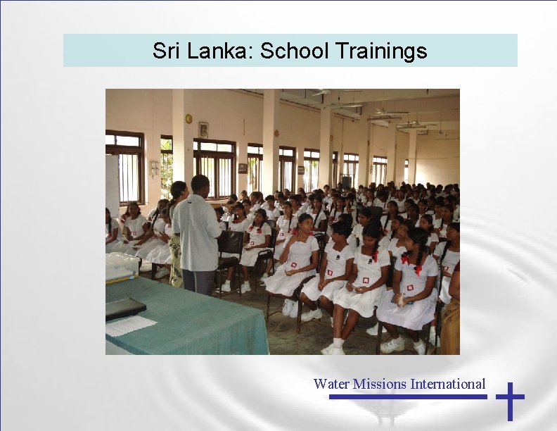 Sri Lanka: School Trainings Water Missions International 
