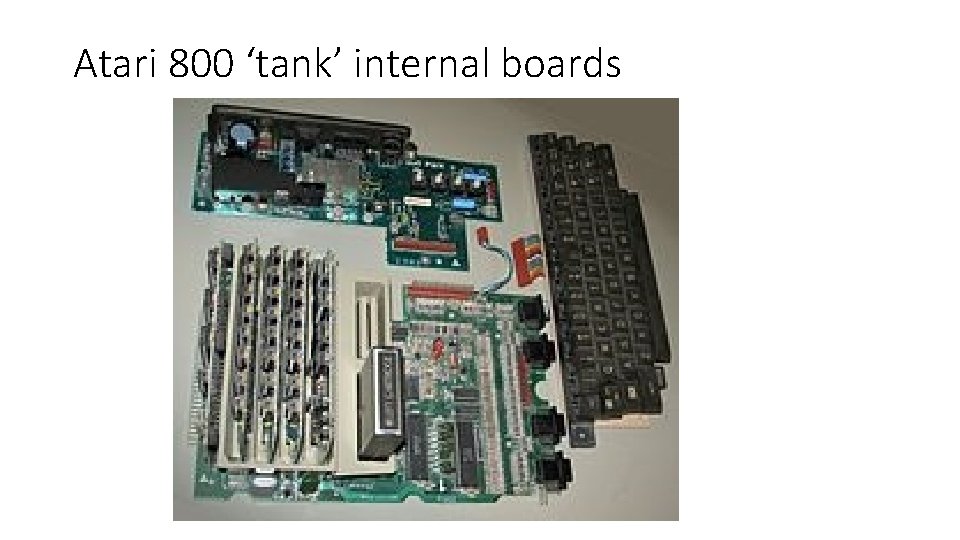 Atari 800 ‘tank’ internal boards 