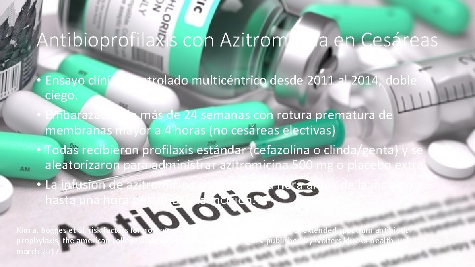 Antibioprofilaxis con Azitromicina en Cesáreas • Ensayo clínico controlado multicéntrico desde 2011 al 2014,