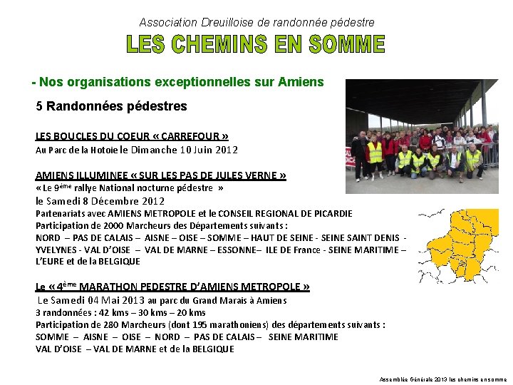 Association Dreuilloise de randonnée pédestre - Nos organisations exceptionnelles sur Amiens 5 Randonnées pédestres