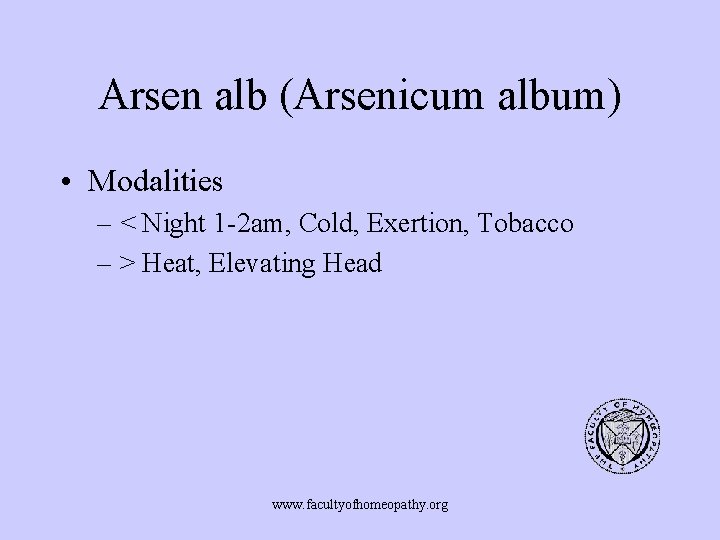 Arsen alb (Arsenicum album) • Modalities – < Night 1 -2 am, Cold, Exertion,