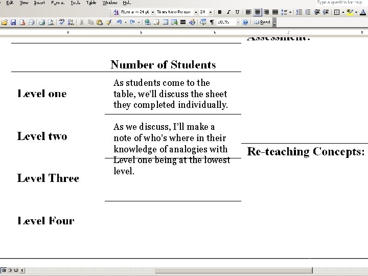 As students come to the table, we’ll discuss the sheet they completed individually. As