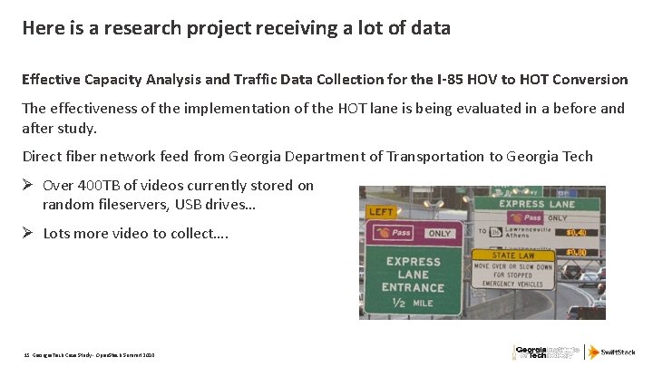 Here is a research project receiving a lot of data Effective Capacity Analysis and