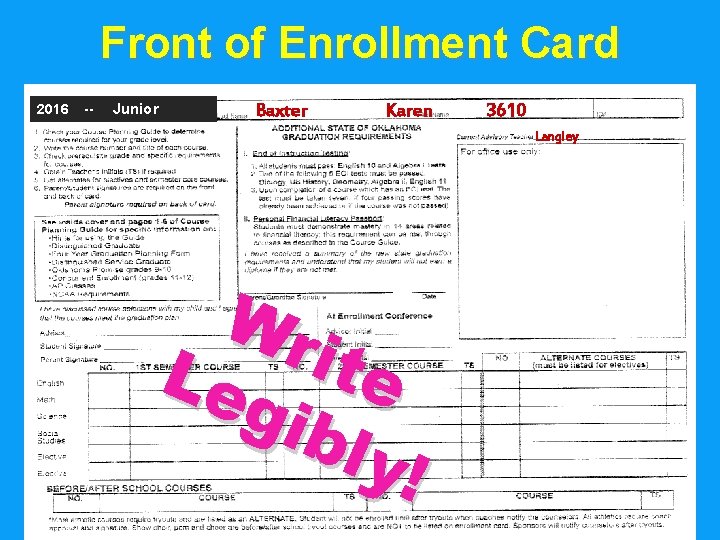 Front of Enrollment Card 2016 -- Junior Baxter Karen 3610 Langley Wr i Le