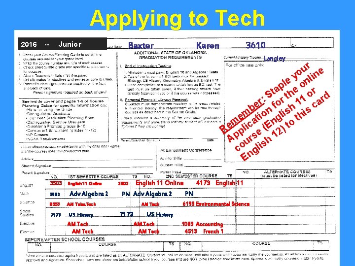 Applying to Tech 2016 -- Junior Baxter Karen 3610 Langley ur e o y