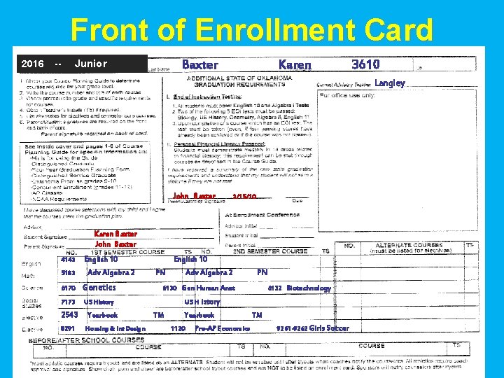 Front of Enrollment Card 2016 -- Baxter Junior Karen 3610 Langley John Baxter 2/15/10