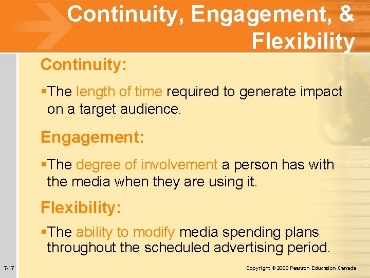 Continuity, Engagement, & Flexibility Continuity: §The length of time required to generate impact on Continuity, Engagement, & Flexibility Continuity: §The length of time required to generate impact on