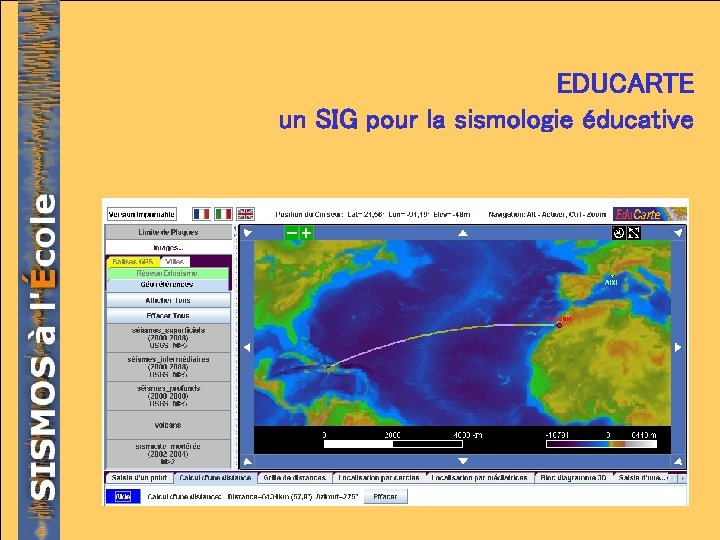 EDUCARTE un SIG pour la sismologie éducative 