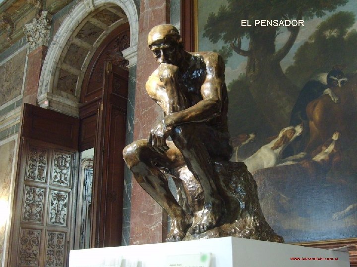 EL PENSADOR www. lauramilani. com. ar 