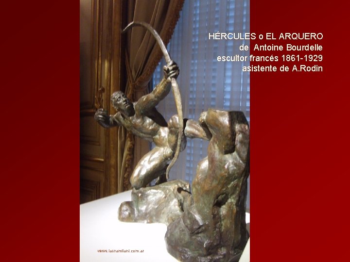 HÉRCULES o EL ARQUERO de Antoine Bourdelle escultor francés 1861 -1929 asistente de A.