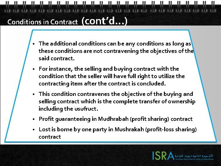 Conditions in Contract (cont’d…) • The additional conditions can be any conditions as long Conditions in Contract (cont’d…) • The additional conditions can be any conditions as long