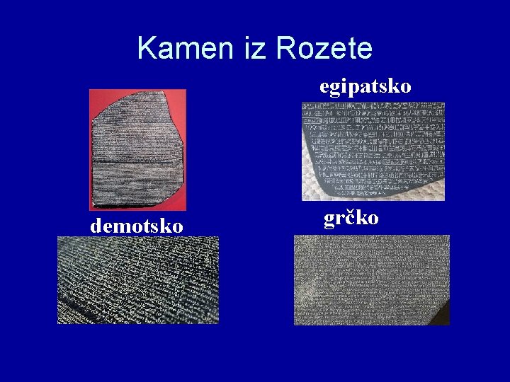 Kamen iz Rozete egipatsko demotsko grčko Kamen iz Rozete egipatsko demotsko grčko