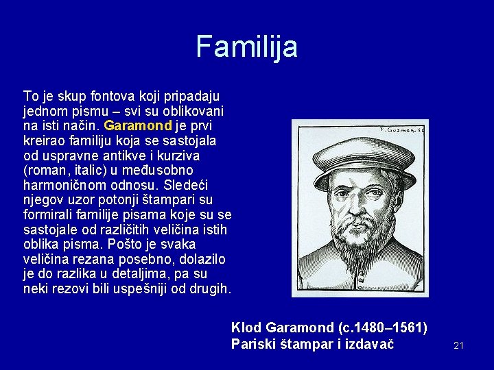 Familija To je skup fontova koji pripadaju jednom pismu – svi su oblikovani na Familija To je skup fontova koji pripadaju jednom pismu – svi su oblikovani na