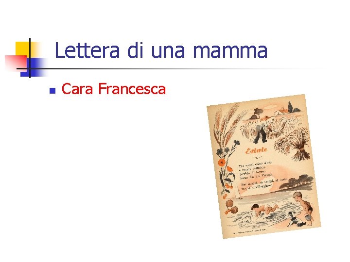 Lettera di una mamma n Cara Francesca 