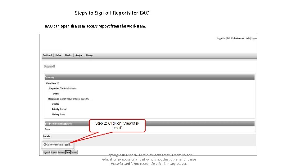 Steps to Sign off Reports for BAO can open the user access report from Steps to Sign off Reports for BAO can open the user access report from