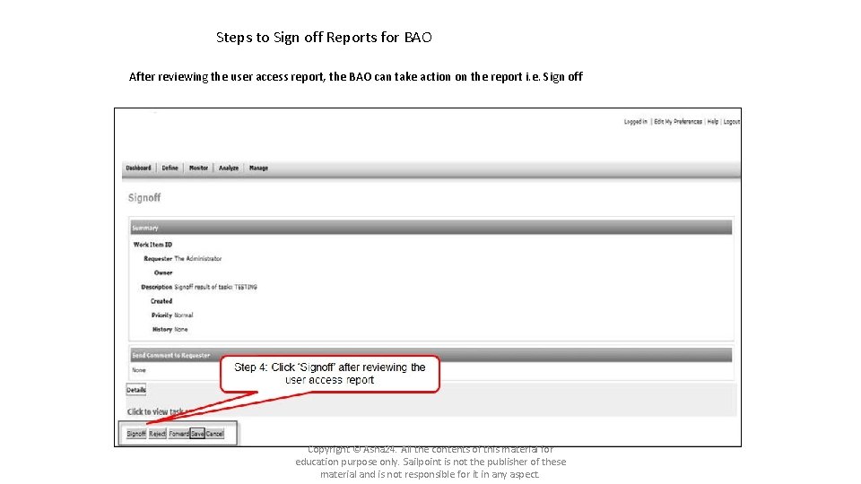 Steps to Sign off Reports for BAO After reviewing the user access report, the Steps to Sign off Reports for BAO After reviewing the user access report, the