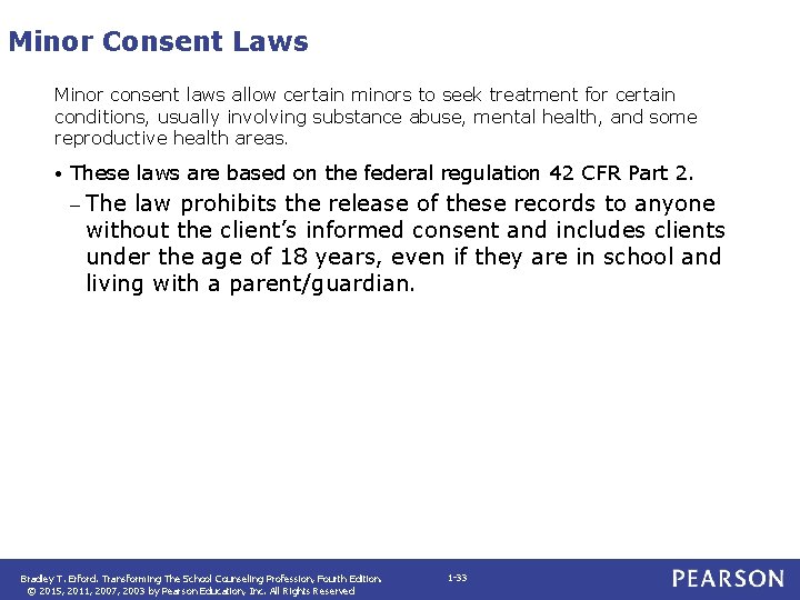 Minor Consent Laws Minor consent laws allow certain minors to seek treatment for certain