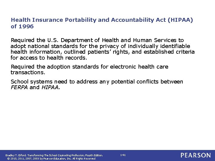 Health Insurance Portability and Accountability Act (HIPAA) of 1996 Required the U. S. Department