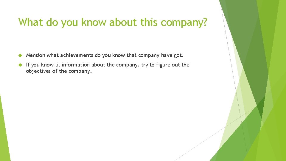 What do you know about this company? Mention what achievements do you know that