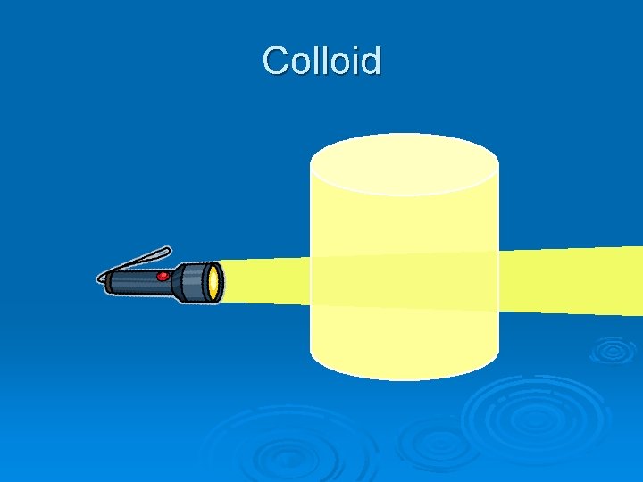 Colloid 