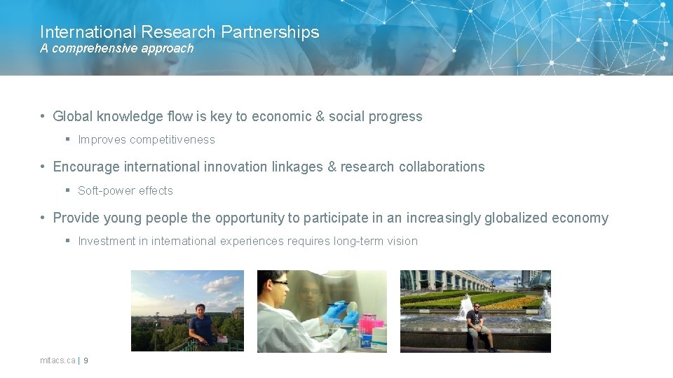 International Research Partnerships A comprehensive approach • Global knowledge flow is key to economic International Research Partnerships A comprehensive approach • Global knowledge flow is key to economic