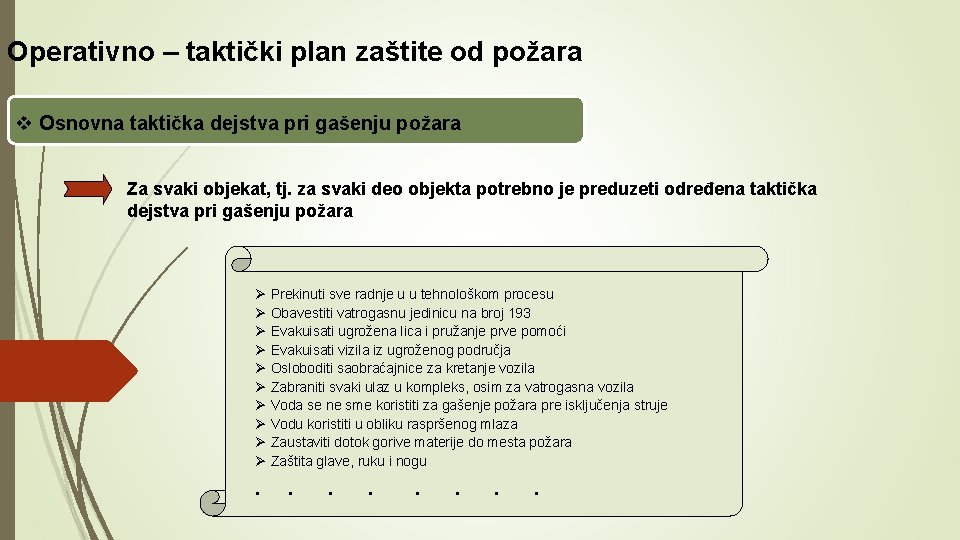 Operativno – taktički plan zaštite od požara v Osnovna taktička dejstva pri gašenju požara