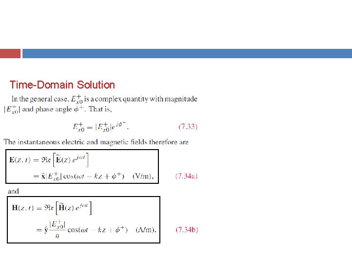 Time-Domain Solution Time-Domain Solution