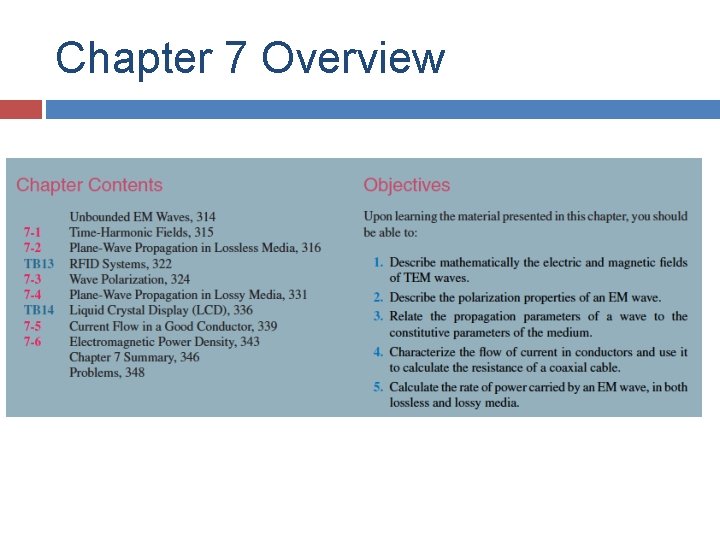Chapter 7 Overview Chapter 7 Overview
