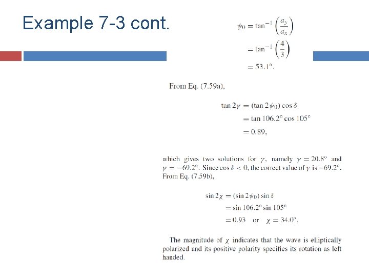 Example 7 -3 cont. Example 7 -3 cont.