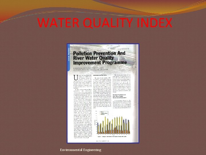 WATER QUALITY INDEX Environmental Engineering 