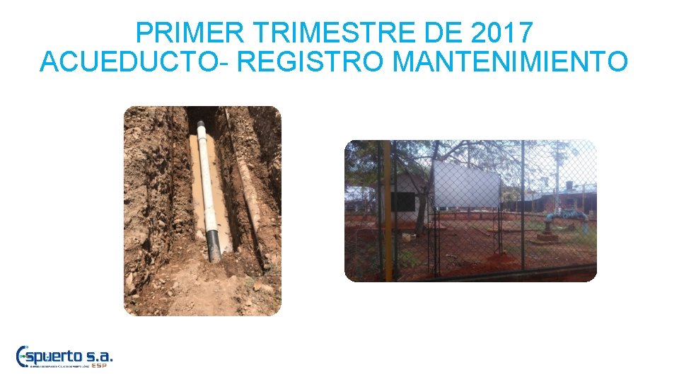 PRIMER TRIMESTRE DE 2017 ACUEDUCTO- REGISTRO MANTENIMIENTO 