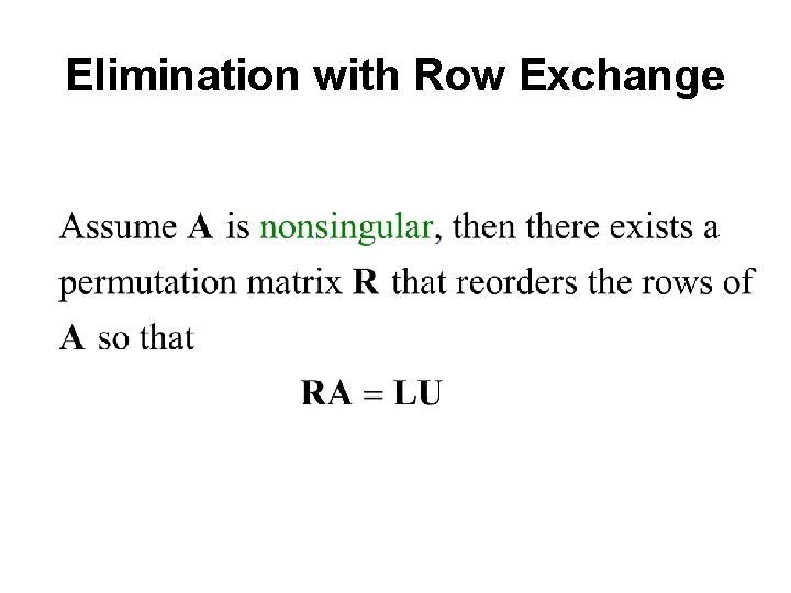 Elimination with Row Exchange 