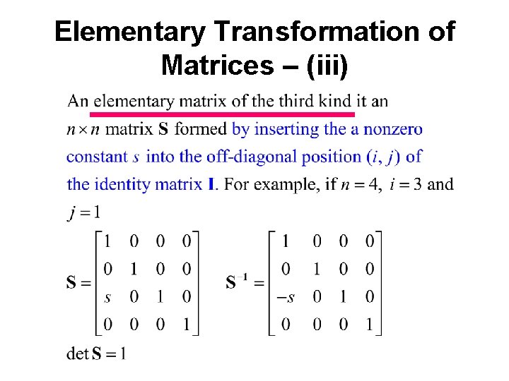 Elementary Transformation of Matrices – (iii) 