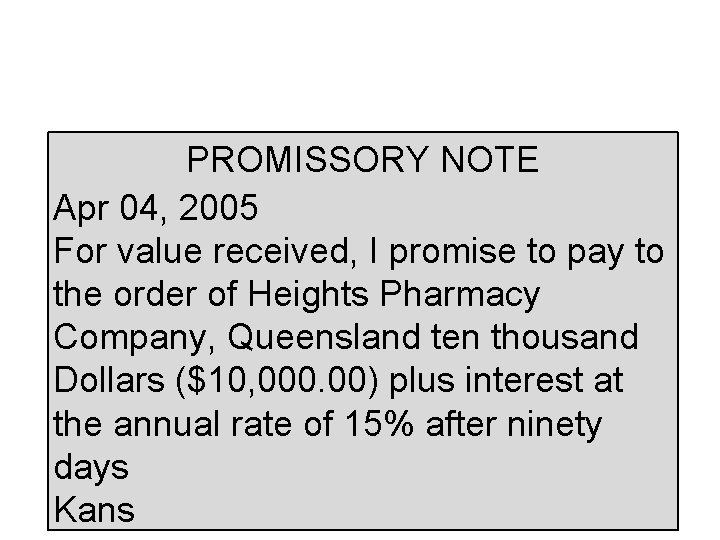 PROMISSORY NOTE Apr 04, 2005 For value received, I promise to pay to the