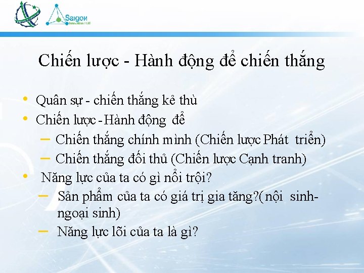 Chiến lược - Hành động để chiến thắng • Quân sự - chiến thắng
