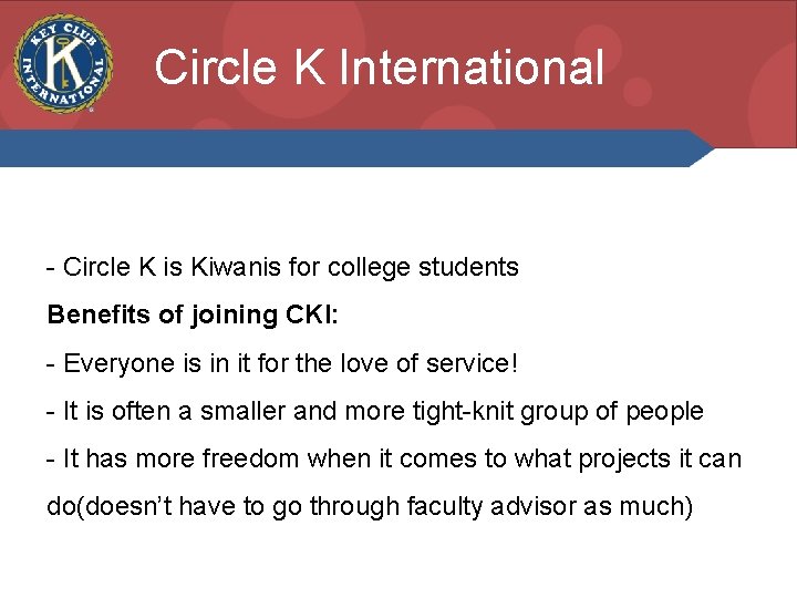 Circle K International - Circle K is Kiwanis for college students Benefits of joining