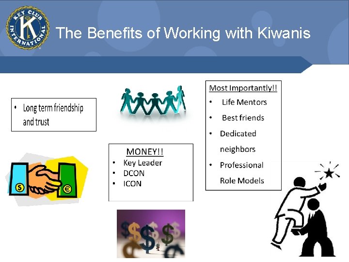 The Benefits of Working with Kiwanis 