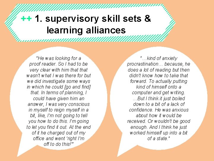 ++ 1. supervisory skill sets & learning alliances “He was looking for a proof