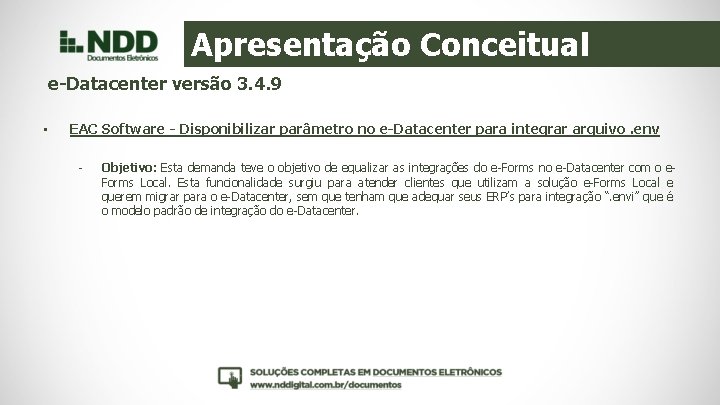 Apresentação Conceitual e-Datacenter versão 3. 4. 9 • EAC Software - Disponibilizar parâmetro no