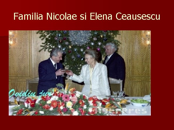 Familia Nicolae si Elena Ceausescu 