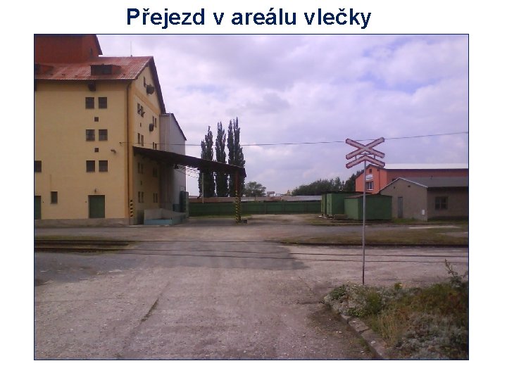 Přejezd v areálu vlečky 