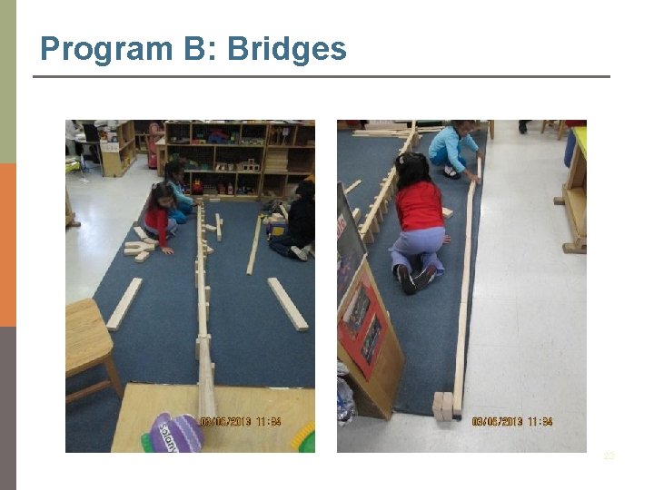Program B: Bridges 23 
