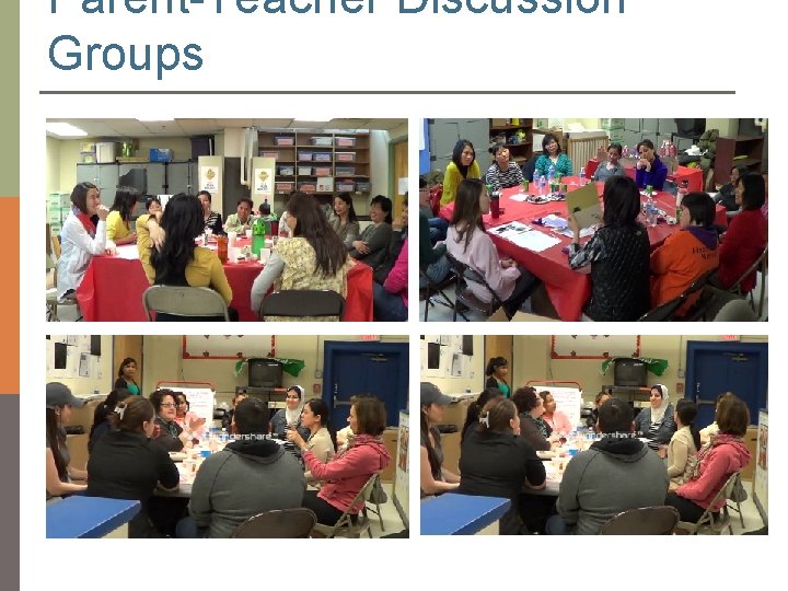 Parent-Teacher Discussion Groups 