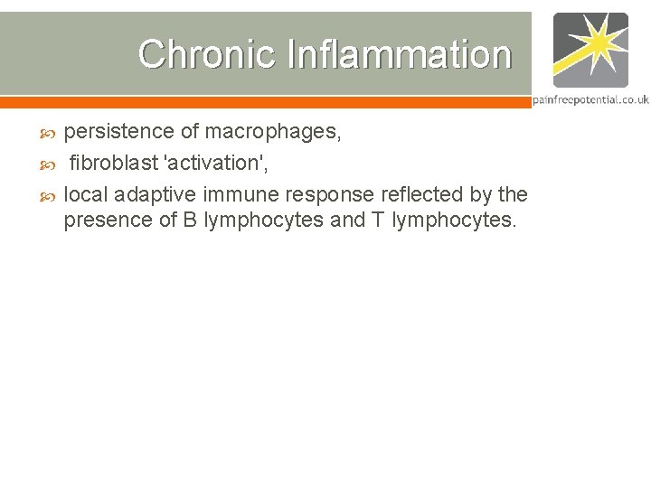 Chronic Inflammation persistence of macrophages, fibroblast 'activation', local adaptive immune response reflected by the Chronic Inflammation persistence of macrophages, fibroblast 'activation', local adaptive immune response reflected by the