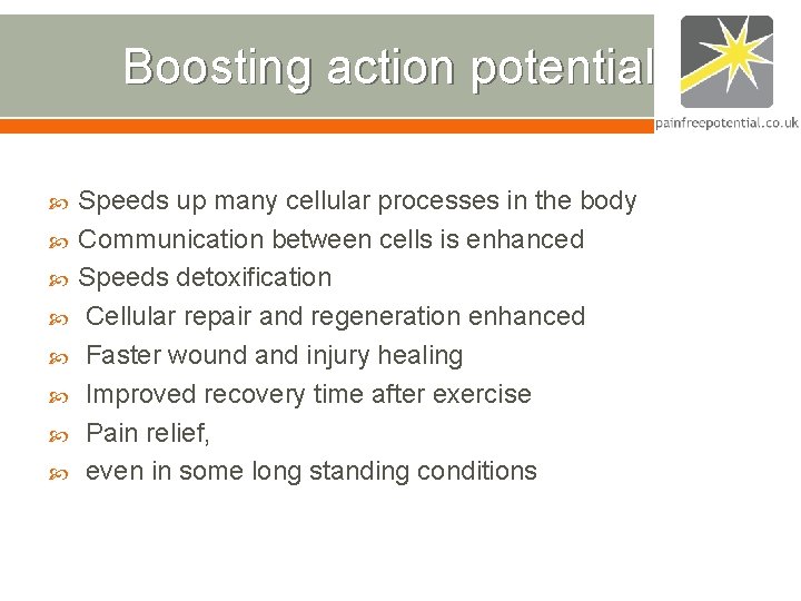 Boosting action potentials Speeds up many cellular processes in the body Communication between cells Boosting action potentials Speeds up many cellular processes in the body Communication between cells