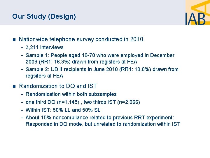 Our Study (Design) n Nationwide telephone survey conducted in 2010 ‐ 3, 211 interviews