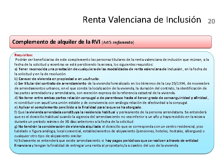 Renta Valenciana de Inclusión 20 Complemento de alquiler de la RVI (Art 5 reglamento)
