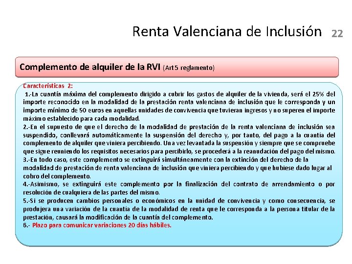 Renta Valenciana de Inclusión 22 Complemento de alquiler de la RVI (Art 5 reglamento)