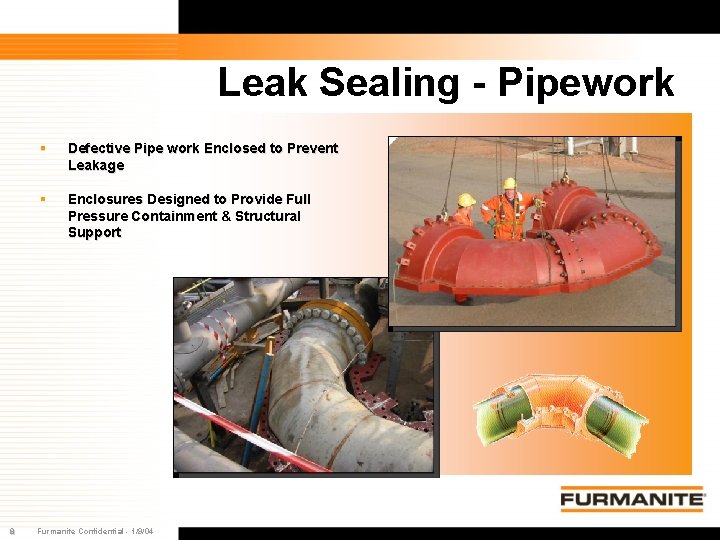 Leak Sealing - Pipework 8 § Defective Pipe work Enclosed to Prevent Leakage § Leak Sealing - Pipework 8 § Defective Pipe work Enclosed to Prevent Leakage §