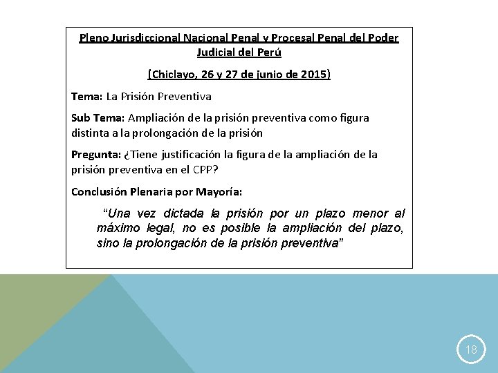 Pleno Jurisdiccional Nacional Penal y Procesal Penal del Poder Judicial del Perú (Chiclayo, 26